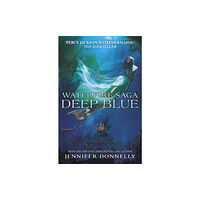 Hachette Children's Group Waterfire Saga: Deep Blue (häftad, eng)