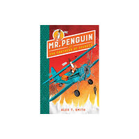 Hachette Children's Group Mr Penguin and the Fortress of Secrets (häftad, eng)