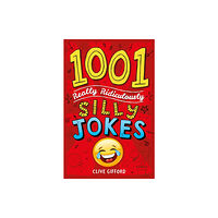 Hachette Children's Group 1001 Really Ridiculously Silly Jokes (häftad, eng)
