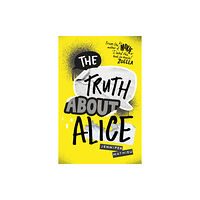 Hachette Children's Group The Truth About Alice (häftad, eng)