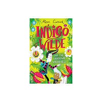 Hachette Children's Group Indigo Wilde and the Unknown Wilderness (häftad, eng)
