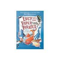 Hachette Children's Group Lucy and the Paper Pirates (häftad, eng)