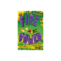 Hachette Children's Group Fire Boy: Fire Power (häftad, eng)