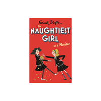 Hachette Children's Group The Naughtiest Girl: Naughtiest Girl Is A Monitor (häftad, eng)