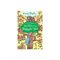 Hachette Children's Group The Magic Faraway Tree: The Folk of the Faraway Tree (häftad, eng)