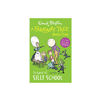 Hachette Children's Group A Faraway Tree Adventure: The Land of Silly School (häftad, eng)