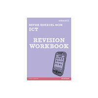 Pearson Education Limited Pearson Revise Edexcel: Edexcel GCSE ICT Revision Workbook (häftad, eng)