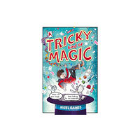 Hachette Children's Group A Tricky Kind of Magic (häftad, eng)