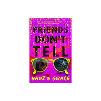 Hachette Children's Group Friends Don't Tell (häftad, eng)