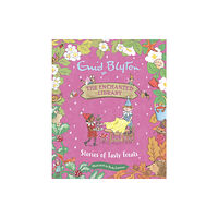 Hachette Children's Group The Enchanted Library: Stories of Tasty Treats (inbunden, eng)