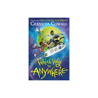 Hachette Children's Group Which Way to Anywhere (häftad, eng)