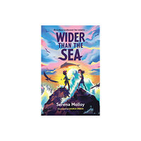 Hachette Children's Group Wider Than The Sea (häftad, eng)