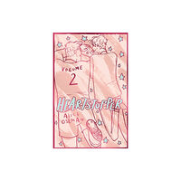 Hachette Children's Group Heartstopper Volume 2 (inbunden, eng)