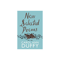 Pan Macmillan New Selected Poems (häftad, eng)