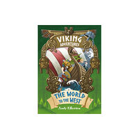 Hachette Children's Group Viking Adventures: The World to the West (häftad, eng)