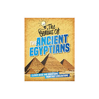 Hachette Children's Group The Genius of: The Ancient Egyptians (häftad, eng)