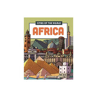 Hachette Children's Group Cities of the World: Cities of Africa (häftad, eng)