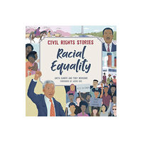 Hachette Children's Group Civil Rights Stories: Racial Equality (häftad, eng)