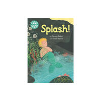 Hachette Children's Group Reading Champion: Splash! (häftad, eng)
