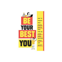 Hachette Children's Group Be Your Best You (häftad, eng)