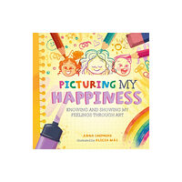 Hachette Children's Group All the Colours of Me: Picturing My Happiness (häftad, eng)