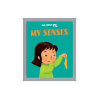 Hachette Children's Group All About Me: My Senses (häftad, eng)