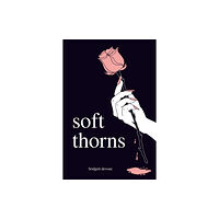 Andrews McMeel Publishing Soft Thorns (häftad, eng)