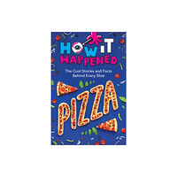 Union Square & Co. How It Happened! Pizza (häftad, eng)