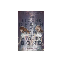 Union Square & Co. The Second Death of Edie and Violet Bond (häftad, eng)