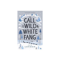 Union Square & Co. The Call of the Wild and White Fang (häftad, eng)