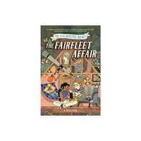Union Square & Co. The A&A Detective Agency: The Fairfleet Affair (inbunden, eng)