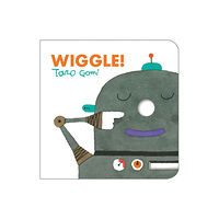 Chronicle Books Wiggle! (bok, board book, eng)