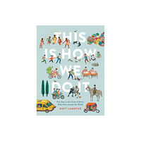 Chronicle Books This Is How We Do It: One Day in the Lives of Seven Kids from around the World (inbunden, eng)