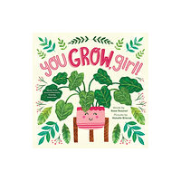 Sourcebooks, Inc You Grow, Girl! (inbunden, eng)