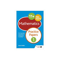 Hodder Education 11+ Maths Practice Papers 1 (häftad, eng)