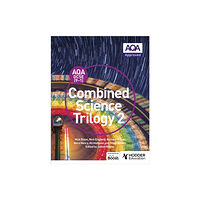 Hodder Education AQA GCSE (9-1) Combined Science Trilogy Student Book 2 (häftad, eng)