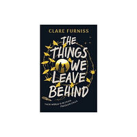 Simon & Schuster Ltd The Things We Leave Behind (häftad, eng)