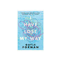 Simon & Schuster Ltd I Have Lost My Way (häftad, eng)