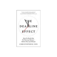 Simon & Schuster Ltd The Deadline Effect (häftad, eng)