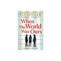 Simon & Schuster Ltd When The World Was Ours (häftad, eng)