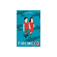 Hot Key Books Fireweed (häftad, eng)