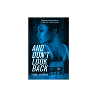 Hot Key Books And Don't Look Back (häftad, eng)