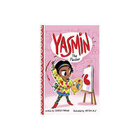 Capstone Global Library Ltd Yasmin the Painter (häftad, eng)