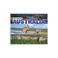 Capstone Global Library Ltd Let's Look at Australia (häftad, eng)