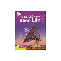 Capstone Global Library Ltd The Search for Alien Life (inbunden, eng)