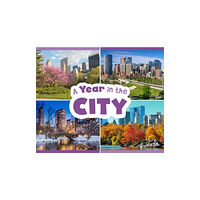 Capstone Global Library Ltd A Year in the City (häftad, eng)