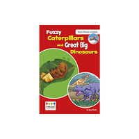 Capstone Global Library Ltd Fuzzy Caterpillars and Great Big Dinosaurs (häftad, eng)