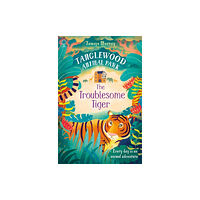 Usborne Publishing Ltd The Troublesome Tiger (häftad, eng)