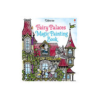 Usborne Publishing Ltd Fairy Palaces Magic Painting Book (häftad, eng)