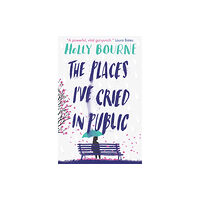 Usborne Publishing Ltd The Places I've Cried in Public (häftad, eng)